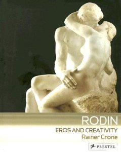 Rodin. Eros and creativity