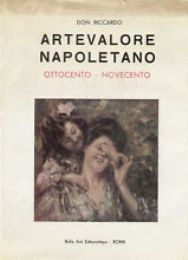 Artevalore napoletano Ottocento e Novecento