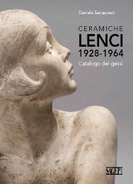 Lenci - Ceramiche Lenci 1928-1964. Catalogo dei gessi