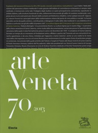 Arte Veneta. Rivista di Storia dell'Arte 70/2013