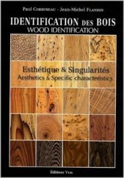 Identification des Bois. Wood identification