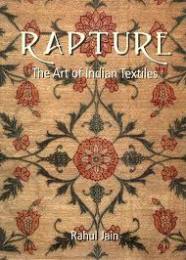 Rapture the art of Indian Textiles