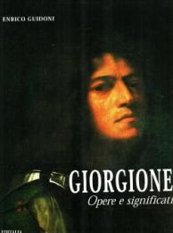 Giorgione. Opere e significati