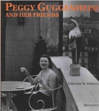 Guggenheim  - Peggy Guggenheim and her friends