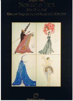 Non solo Erté. Not Only Erté. Costume Design for the Paris Music Hall 1918-1940