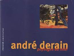 Derain - Andrè Derain paysages du midi