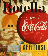 Rotella - Mimmo Rotella. Catalogo ragionato. Primo Volume 1944 -1961
