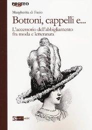 Bottoni, cappelli e... L'accessorio dell'abbigliamento fra moda e letteratura