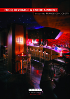 Food , Beverage & entertainment designed by Francesco Ciccotti