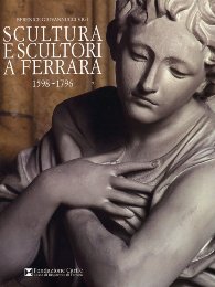 Scultura e scultori a Ferrara. (1598-1796)