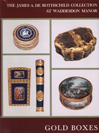 James A. de Rothschild Collection at Waddesdon Manor. Gold Boxes and Minaitures of the Eighteenth Century. (The)