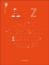 Nuovo vocabolario della moda italiana. (Il)