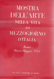 Mostra dell'arte nella vita del Mezzogiorno d'Italia