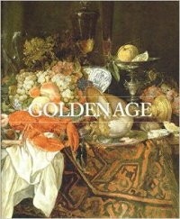 Golden Age. Pittura olandese e fiamminga dalla Hohenbuchau Collection da Liechtenstein. The Princely Collections, Vaduz-Vienna