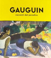 Gauguin racconti dal paradiso