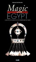 Magic in Egypt. Jewellery and Amulets of the desert and the oases