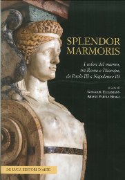 Splendor Marmoris. I colori del marmo, tra Roma e l'Europa, da Paolo III a Napoleone III