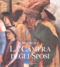 Mantegna. La camera degli sposi