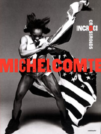 Michel Comte . Incroci