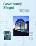 Gwathmey Siegel . Edifici e Progetti 1965-2000