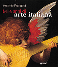 Mille anni di arte italiana .