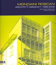 Mondaini Roscani . Architetti associati 1996-2006