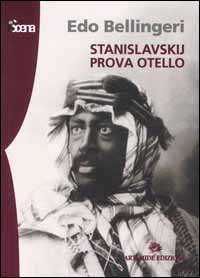Stanislavskij prova Otello .