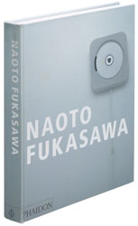 Naoto Fukasawa .