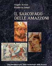 Sarcofago( Il ) delle Amazzoni .