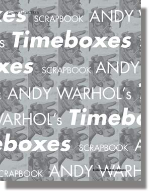 Andy Warhol's Timeboxes . Deluxe edition .
