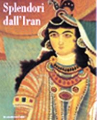 Splendori dall'Iran. Gioielli e costumi per 5000 anni di storia
