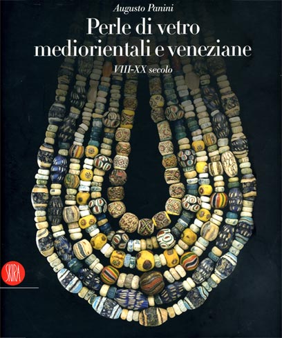 Perle di vetro mediorientali e veneziane VIII-XX secolo
