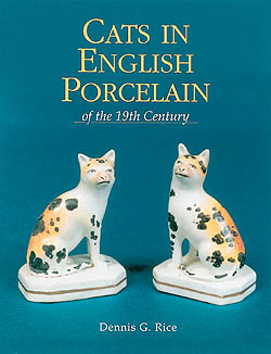 Cats in English Porcelain of the 19th Century