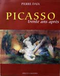 PICASSO . Trente ans après