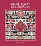 ANNE ROSAT . Decoupages