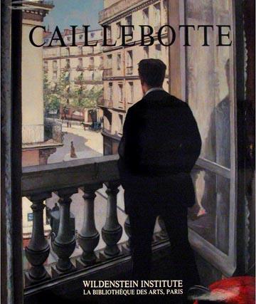Caillebotte. Catalogue raisonné des peintures et pastels