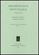 Archeologia Sott'Acqua .