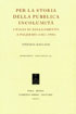 Per la storia della pubblica incolumità . I piani di risanamento a Palermo ( 1861 - 1900 ) .