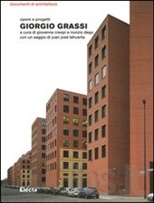 Giorgio Grassi . Opere e progetti