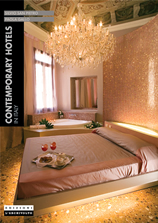Contemporary Hotels in Italy .