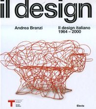 Design Italiano 1964 - 2000. (Il)