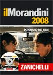Morandini . Dizionario dei film 2008 .