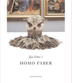 Jan Fabre . Homo Faber .
