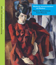 Modern Masterpieces from Moscow . Russian Jewish Artists , 1910 - 1940 .