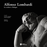 Lombardi - Alfonso Lombardi. Lo scultore a Bologna
