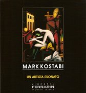 Mark Kostabi . Un artista suonato