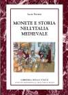 Monete e storia nell'Italia medievale .