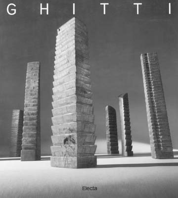 Ghitti . Scultura 1965-1988