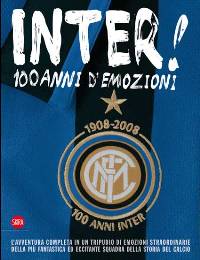 Inter 100 anni d'emozioni