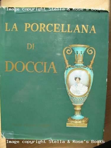 Porcellana di Doccia  (la)